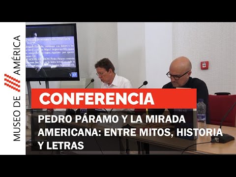 Pedro Páramo y la mirada americana: entre mitos, historia y letras