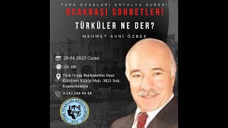 Mehmet Avni Özbek Türküler Ne Der ?
