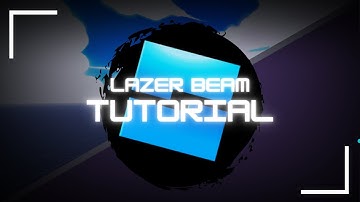 Roblox Studio | Lazer Beam | Tutorial