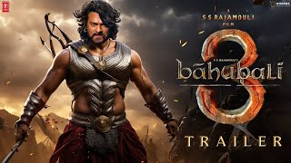 Bahubali 3 |  Trailer | Prabhas | Anushka Shetty | Tamannaah Bhatia | Sudeep | S.S Rajamouli