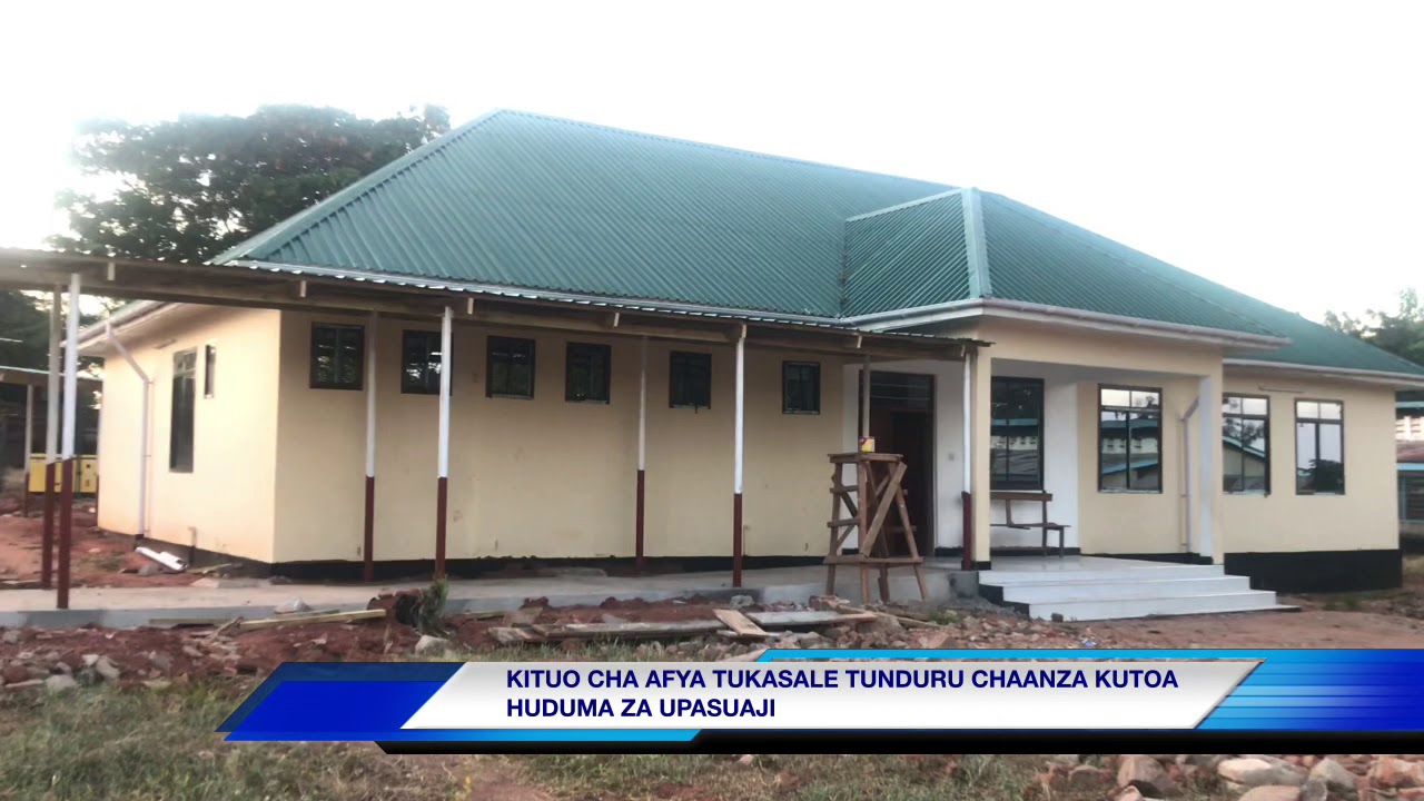 KITUO CHA AFYA MKASALE TUNDURU CHAANZA KUTOA HUDUMA YA UPASUAJI