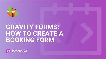 Gravity Forms Booking | Create a Booking Form | Simply Schedule Appointments