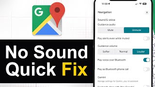 How To Fix No Sound on Google Maps (Step By Step)