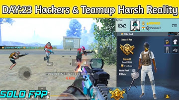 Hackers & Teamup Harsh Reality of Solo Rank Push #DAY:23 | CONQUEROR is only for Teamup & Hackers
