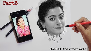 How To Draw Rashmika Mandanna | Portrait Drawing Tutorial | Part 3| By Snehal Khairnar Arts.