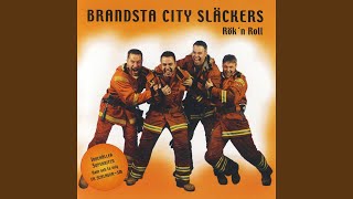Video thumbnail of "Brandsta City Släckers - Kom och ta mig"