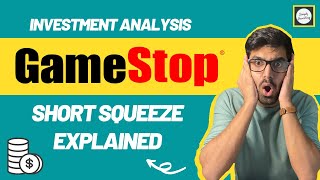 GameStop (GME) Analysis + Short Squeeze Explained [HUGE OPPORTUNITY]