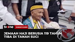 Sosok Mbah Harun Jemaah Haji Tertua Berumur 119 Tahun | Kabar Siang tvOne
