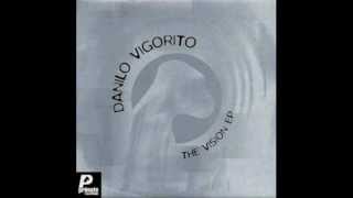 Danilo Vigorito - Transmission B2 (The Vision EP)