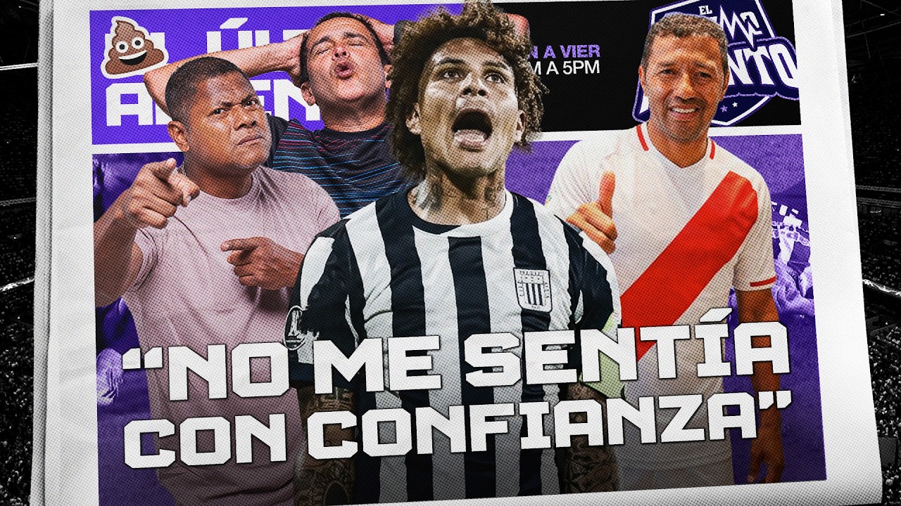 ¡GUERRERO DECEPCIONÓ A ALIANZA! ¿GUEDE DEBE IRSE? 😱🔥 | "CHORRI" PALACIOS EN ÚA