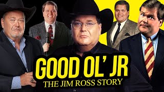 Famous GOOD OL' JR | The Jim Ross Story (Full Career Documentary) Profile