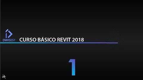 Curso básico Revit 2018 parte 1 - Tutorial para principiantes - En Español