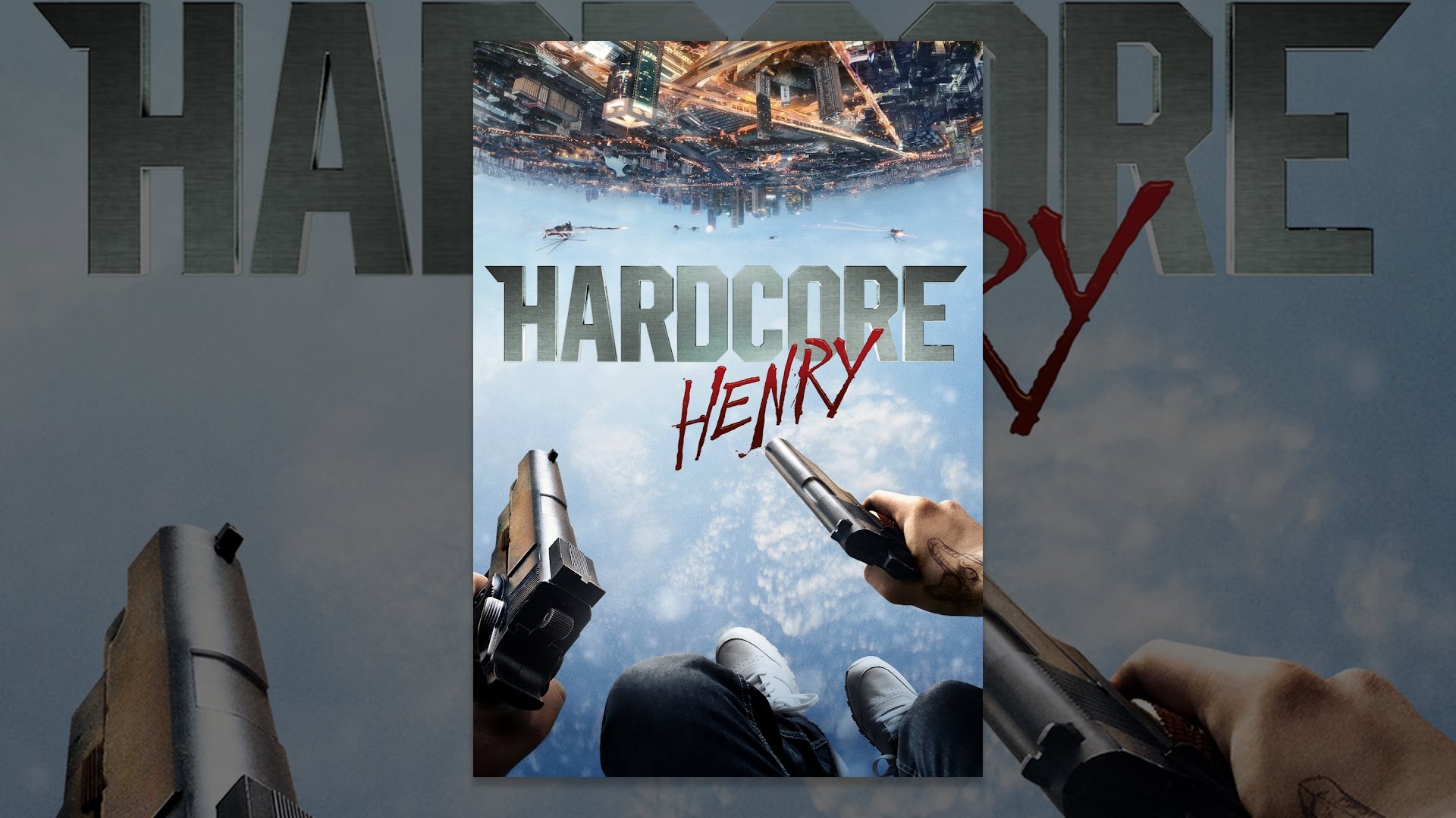 Hardcore Henry Youtube Hardcore Henry Youtube