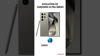 SAMSUNG ULTRA SERIES EVOLUTION 🔥 #COMEBACK #sumsung #galaxy