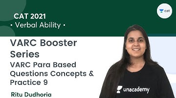 VARC Para Based Questions Concepts &  Practice 9 l VARC Booster Series l CAT 2021 l Ritu Dudhoria