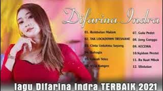 Difarina Indra - OM ADELLA - FULL ALBUM Terbaru 2021 || Rembulan Malam , TAK LOCKDOWN TRESNANE