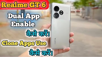 Realme GT 6 Me Clone App Kaise Create Kare , How To Create Dual App Setting In Realme GT 6,