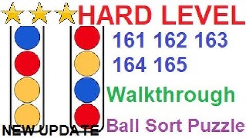 Ball Sort Puzzle Hard Level 161 162 163 164 165 (New Update)