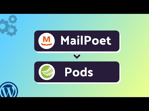 Integrating MailPoet with PODS | Step-by-Step Tutorial | Bit Integrations