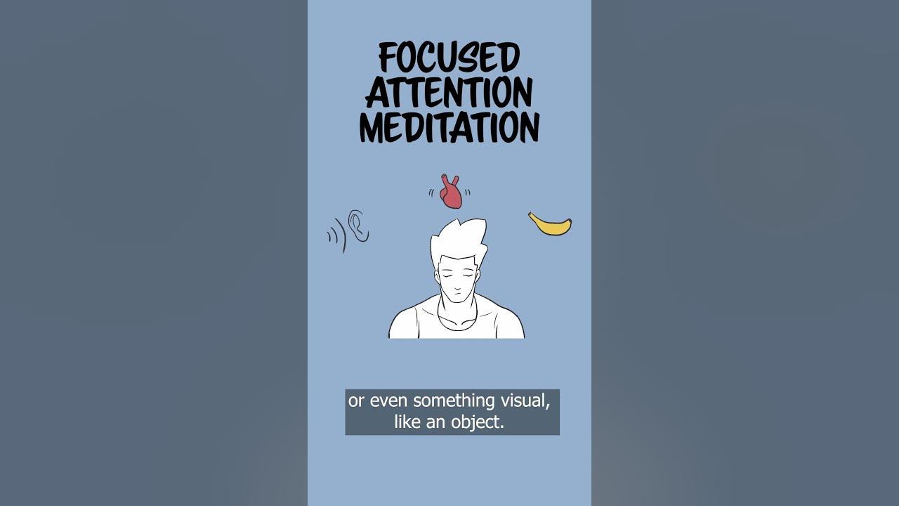 Focused attention