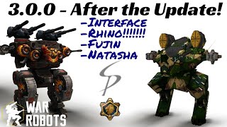 War Robots - 3.0.0 After The Update! Interface, RHINO!!!, Fujin, And Natasha War Robots - 3.0.0 After The Update! Interface, RHINO!!!, Fujin, And Natasha