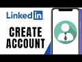 How To Create Account On LinkedIn