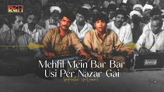 Mehfil Mein Bar Bar Usi Per Nazar Gai | Bakhshi Salamat | RGH | HD Video