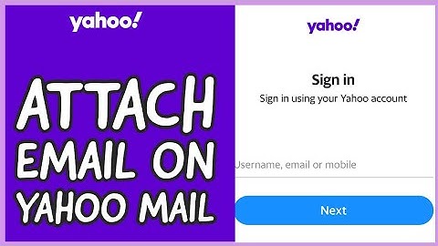 How to Attach Email on Yahoo Mail? Including an Email Attachment on Yahoo Mail on PC 2024