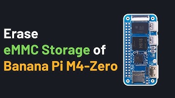 How to Erase eMMC Storage of Banana Pi M4-Zero | Boot from SD Card | lsblk | mmcblk0 | eMMC |