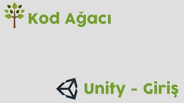 Unity - Giriş
