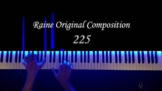 225 - JSRaine Original Composition