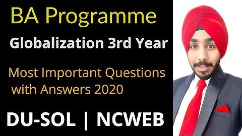 SOL Globalisation 3rd Year Most Important Questions With  Answer