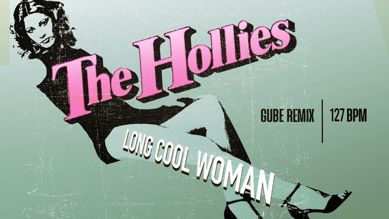 long cool woman in a black dress remix Stream Long Cool Woman In A Black Dress (Extended Mix) (Hollies) by Vinyl Junky