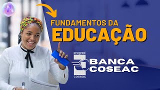 Fundamentos da Educação da Banca COSEAC para o Concurso e Niterói