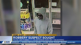 Suspect sought in Chesterfield 7-11 robbery