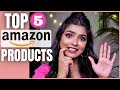 My Top 5 AMAZON Products (Value for MONEY) + Review | affordable Must Haves | Shalini Mandal