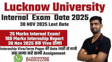 LU Semester Exam 2025: 25/100 Marks Internal & External Exam Dates Released@luupdate