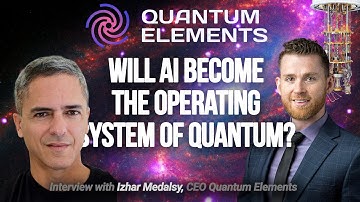 Building the Operating System of Quantum Computers: Quantum Elements CEO on Quantum + AI Integration