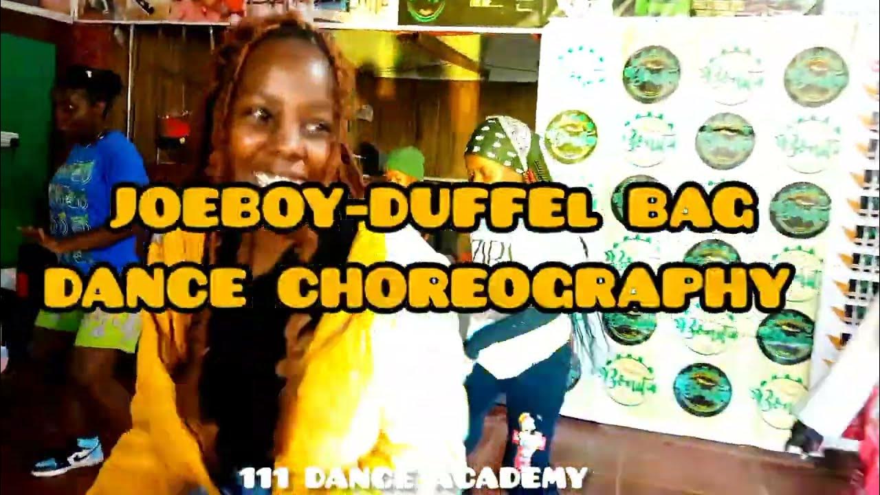joeboy Duffel bag Dance class YouTube