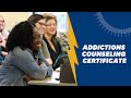 Addictions Counseling Certificate