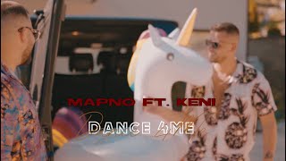 Mapno Ft. Keni - Dance 4 Me Official Clip