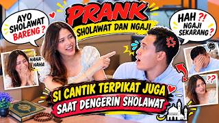 PRANK SHOLAWAT & NGAJI❗️AWALNYA SIH KAYA NENEK LAMPIR ENDINGNYA BIKIN SALTING😍