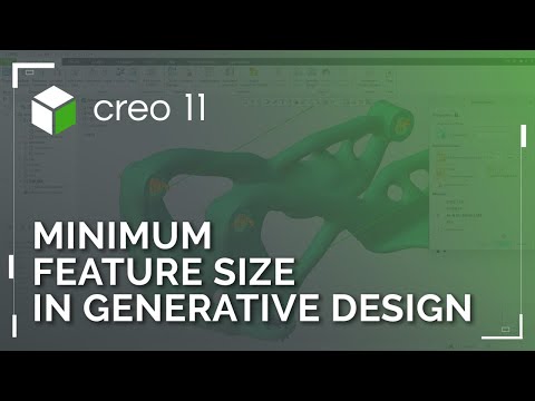 Minimum Feature Size in Generative Topology Optimization | Creo 11