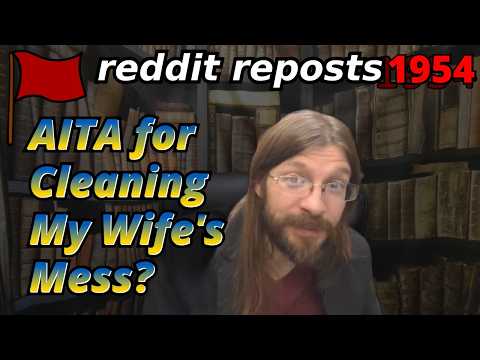AITA for Cleaning My Wife's Mess? | 3 Stories | Tales Tea Trouble 1954
