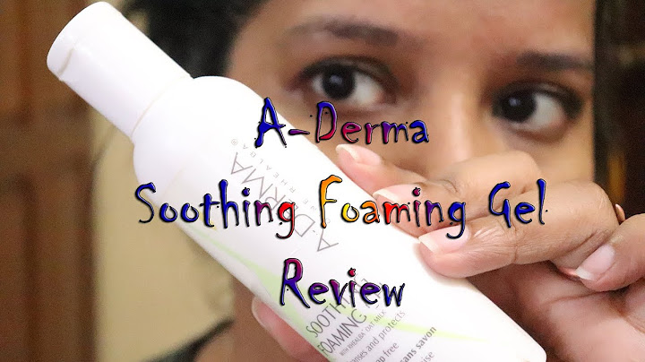 A derma soothing foaming gel review