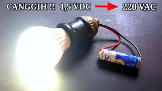 MANTAP !! Batre Sekecil ini Bisa Menyalakan Lampu 5 watt 220 Vac