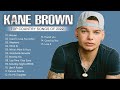 Kane Brown 2022 Playlist  All Songs 2022  - Kane Brown Greatest Hits 2022