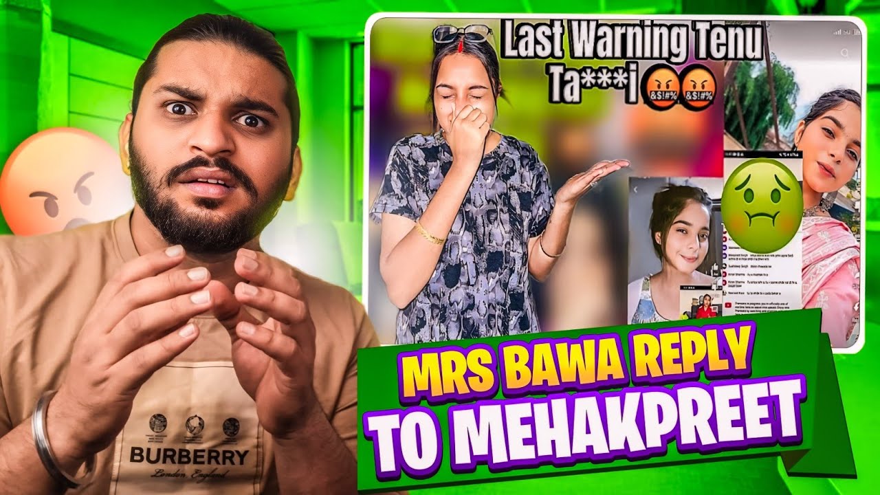 Mrs bawa Ne Kaddi Mehakpreet Nu Gaal Kam Hogi Wrong