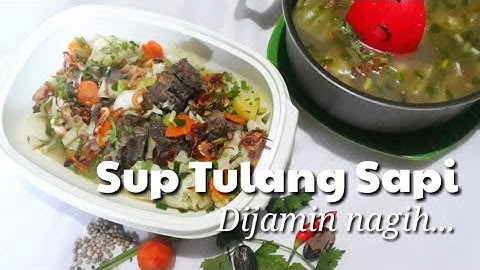 Resep Sup Tulang Sapi Sederhana, Enak, dan Mudah | Hidangan Bunda