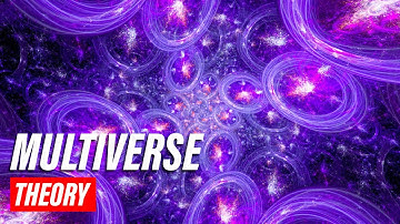 The Multiverse Theory 🌌